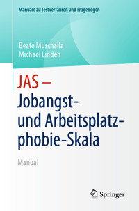 JAS - Jobangst- und Arbeitsplatzphobie-Skala - Beate Muschalla - E-Book