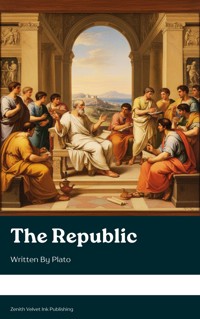 The Republic - Plato - kostenlos E-Book