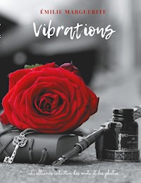 Vibrations - Emilie Marguerite - E-Book