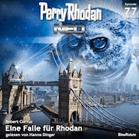 Perry Rhodan Neo 77: Eine Falle für Rhodan -  Robert Corvus - Hörbuch