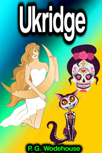 Ukridge - P. G. Wodehouse - E-Book