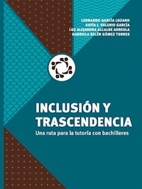 Inclusión y trascendencia - Leonardo García Lozano - E-Book