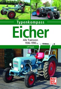 Eicher - Ulf Kaack - E-Book