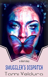 Smuggler's Dispatch - Tami Veldura - E-Book