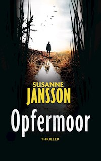Opfermoor - Susanne Jansson - E-Book