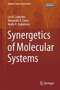 Synergetics of Molecular Systems - Lev N. Lupichev - E-Book
