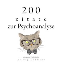 200 Zitate über Psychoanalyse - Sigmund Freud - Hörbuch