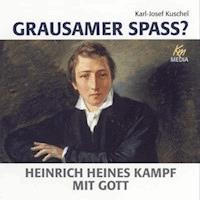Grausamer Spass? - Karl-Josef Kuschel - Hörbuch