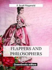 Flappers and Philosophers - F.Scott Fitzgerald - E-Book