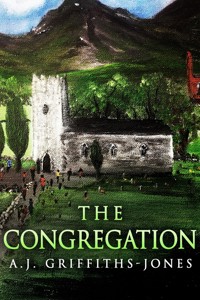 The Congregation - A.J. Griffiths-Jones - E-Book
