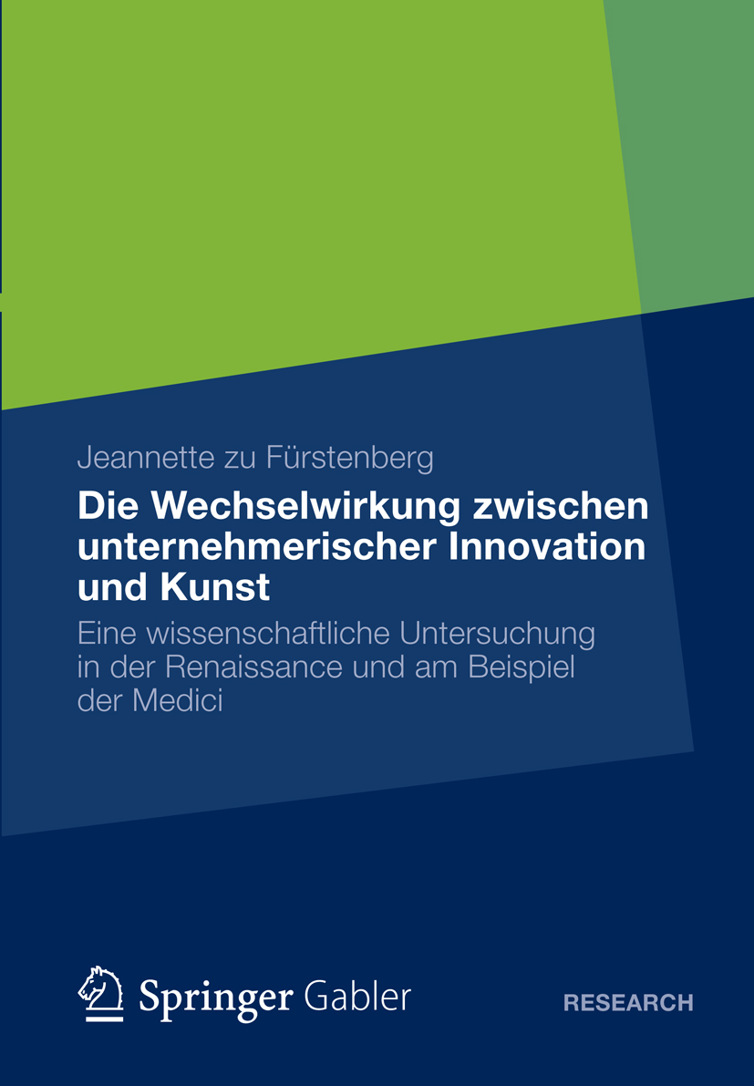 Die Wechselwirkung zwischen unternehmerischer Innovation und Kunst - Jeannette zu Fürstenberg - E-Book