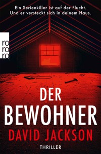 Der Bewohner - David Jackson - E-Book