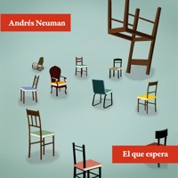 El que espera - Andrés Neuman - Hörbuch