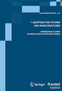 Akzeptanz von Technik und Infrastrukturen -  - E-Book