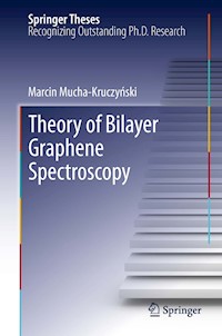 Theory of Bilayer Graphene Spectroscopy - Marcin Mucha-Kruczyński - E-Book