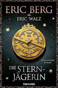 Die Sternjägerin - Eric Berg - E-Book