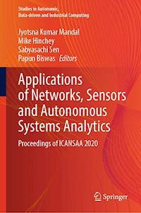Applications of Networks, Sensors and Autonomous Systems Analytics - - E-Book