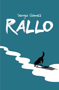 Rallo - Sergio Gómez - E-Book