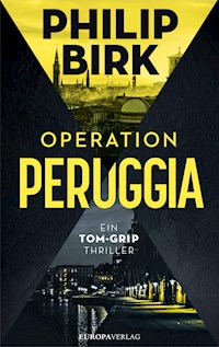 Operation Peruggia - Philip Birk - E-Book