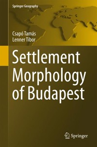 Settlement Morphology of Budapest - Csapó Tamás - E-Book