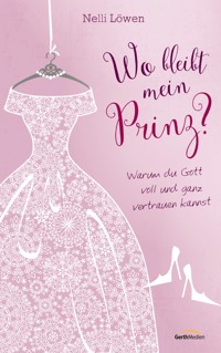 Wo bleibt mein Prinz? - Nelli Bangert - E-Book