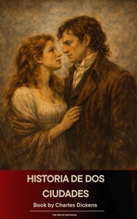 Historia de dos ciudades - Charles Dickens. - E-Book