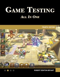 Game Testing - Mercury Learning and Information - E-Book