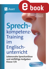 Sprechkompetenz-Training im Englischunterricht 7-8 - Robert Kleinschroth - E-Book