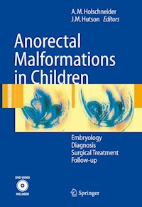 Anorectal Malformations in Children -  - E-Book