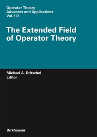 The Extended Field of Operator Theory -  - E-Book