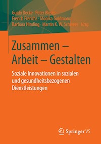 Zusammen - Arbeit - Gestalten -  - E-Book