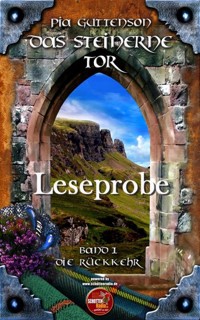 Das Steinerne Tor - Pia Guttenson - kostenlos E-Book