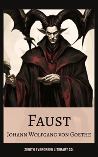 Faust - Johann Wolfgang von Goethe - E-Book