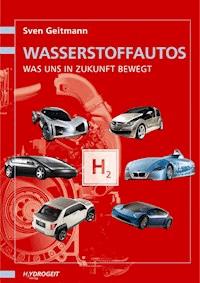 Wasserstoff-Autos - Sven Geitmann - E-Book