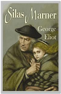 Silas Marner - George Eliot - E-Book