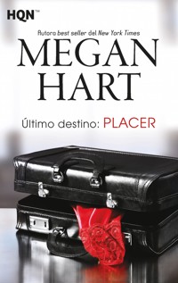 Último destino: placer - Megan Hart - E-Book
