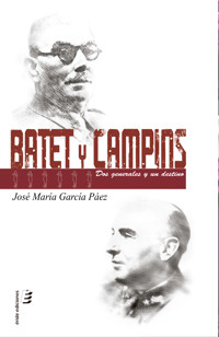 Batet y Campins - José María García Páez - E-Book