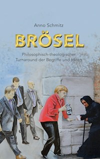 Brösel - Anno Schmitz - E-Book