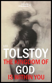 The Kingdom of God is within you - Leo Tolstoy - E-Book