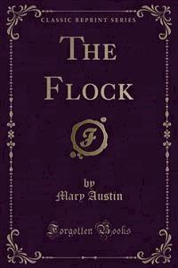 The Flock - Mary Austin - E-Book