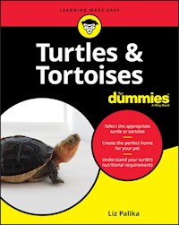 Turtles & Tortoises For Dummies - Liz Palika - E-Book