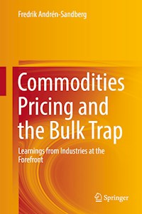Commodities Pricing and the Bulk Trap - Fredrik Andrén-Sandberg - E-Book