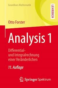 Analysis 1 - Otto Forster - E-Book