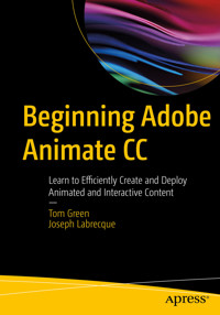 Beginning Adobe Animate CC - TOM GREEN - E-Book