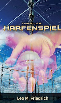 Harfenspiel - Leo M. Friedrich - E-Book