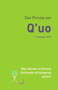 Das Prinzip von Q'uo (7. Oktober 2017) - Jochen Blumenthal - E-Book