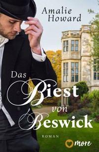 Das Biest von Beswick - Amalie Howard - E-Book