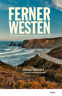Ferner Westen - Paulo Moura - E-Book