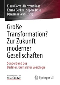 Große Transformation? Zur Zukunft moderner Gesellschaften -  - E-Book