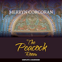 The Peacock Room - Merryn Corcoran - Hörbuch